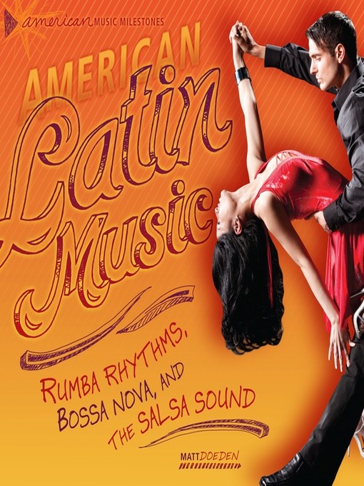 Title details for American Latin Music by Matt Doeden - Available